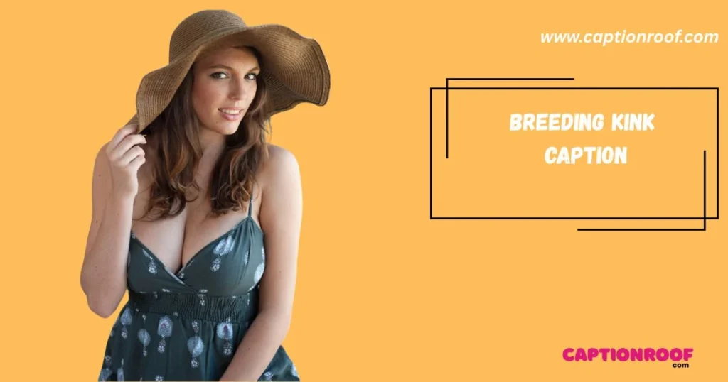 Breeding Kink Caption