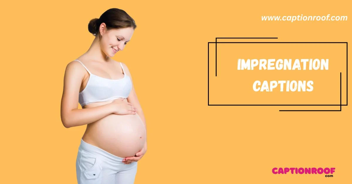 Impregnation Captions