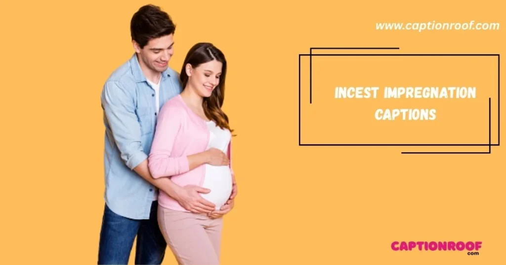 Incest Impregnation Captions