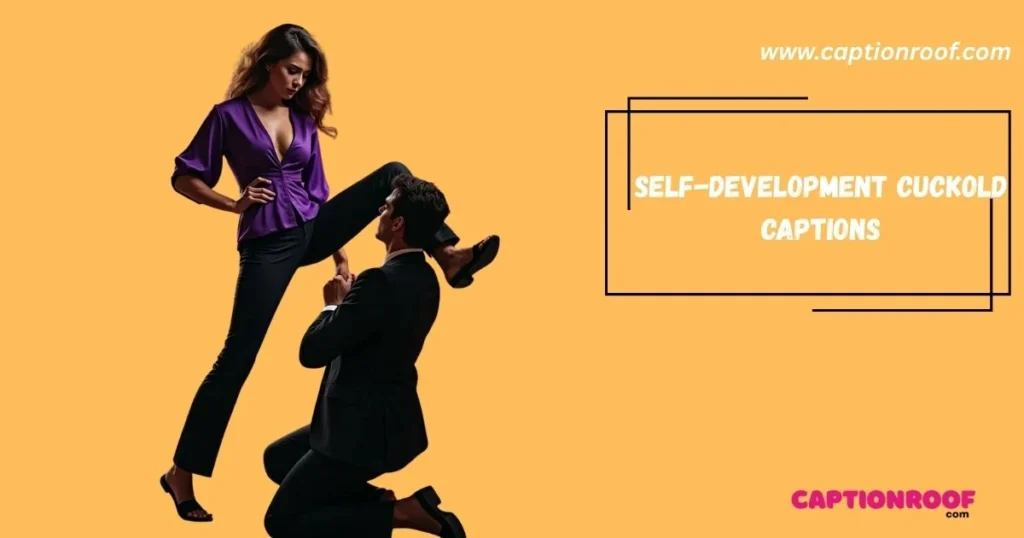 Self Development Cuckold Captions