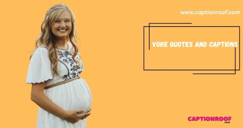 Vore Quotes And Captions