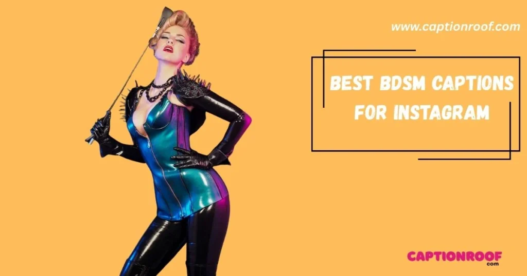 Best Bdsm Captions For Instagram
