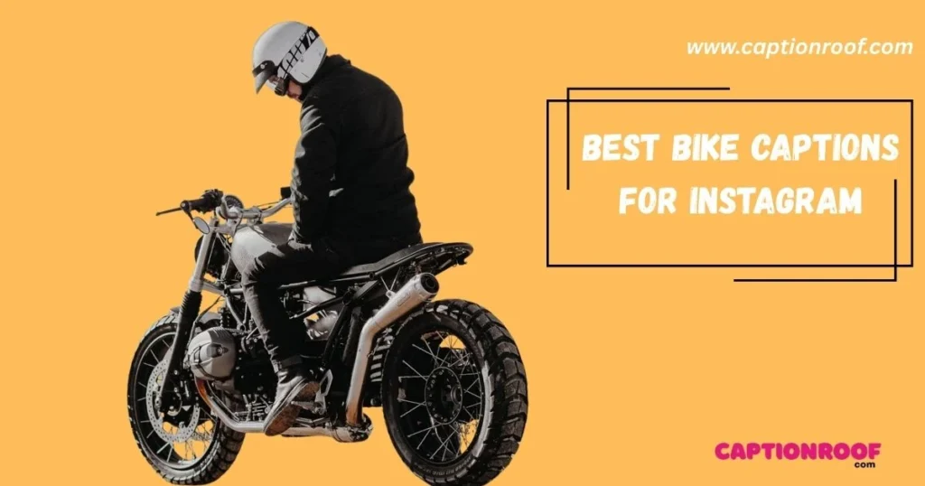 Best Bike Captions For Instagram