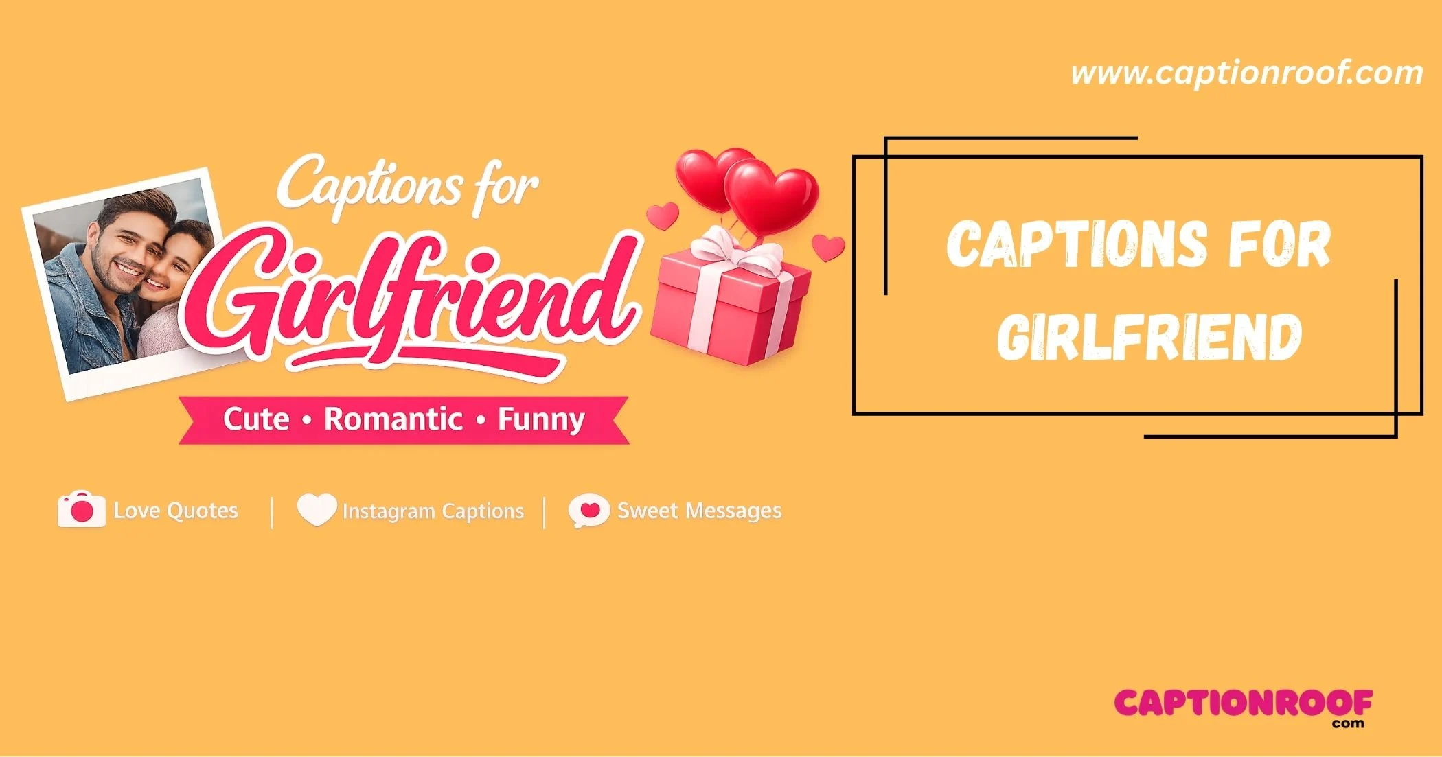 Captions For Girlfriend