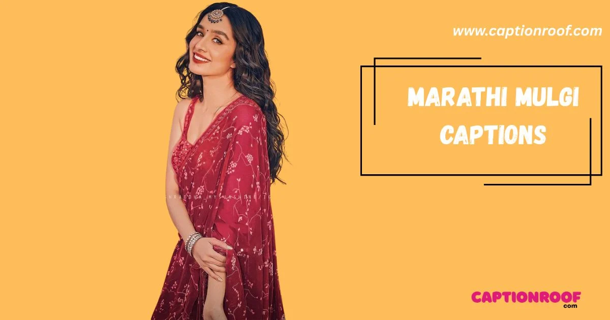 Marathi Mulgi Captions