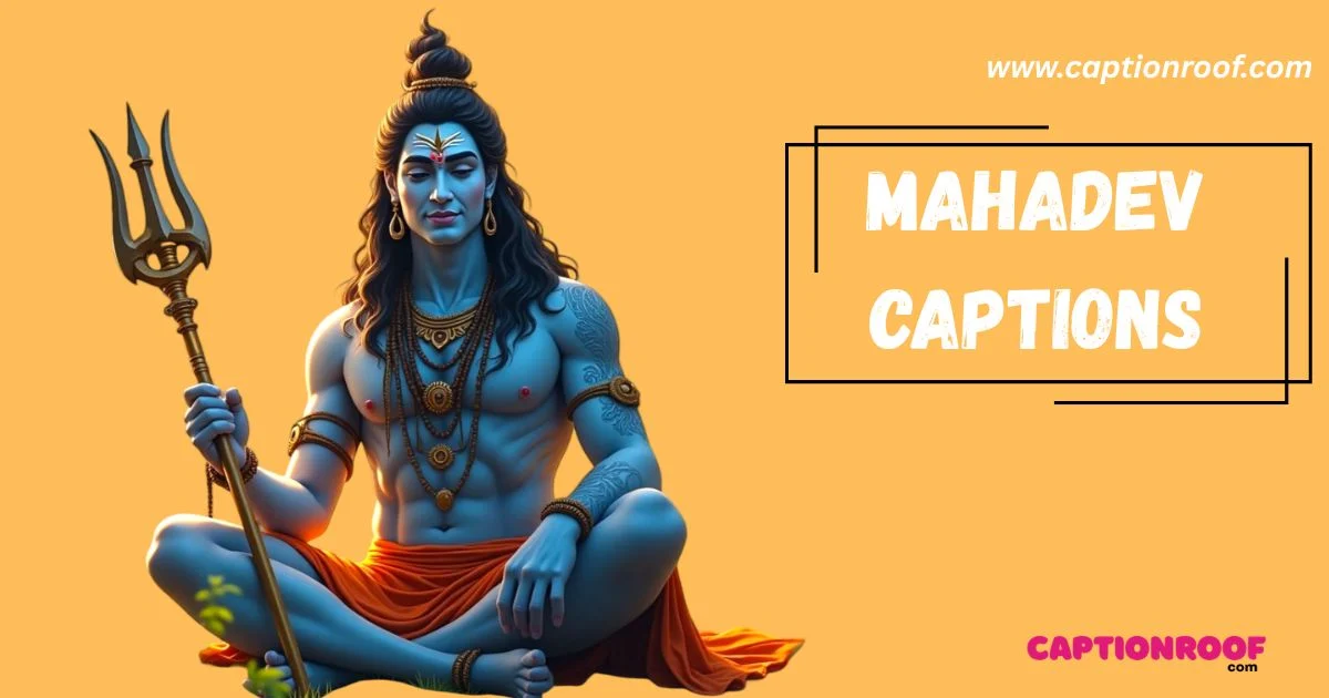 275+ Powerful Mahadev Captions for Instagram (2026)