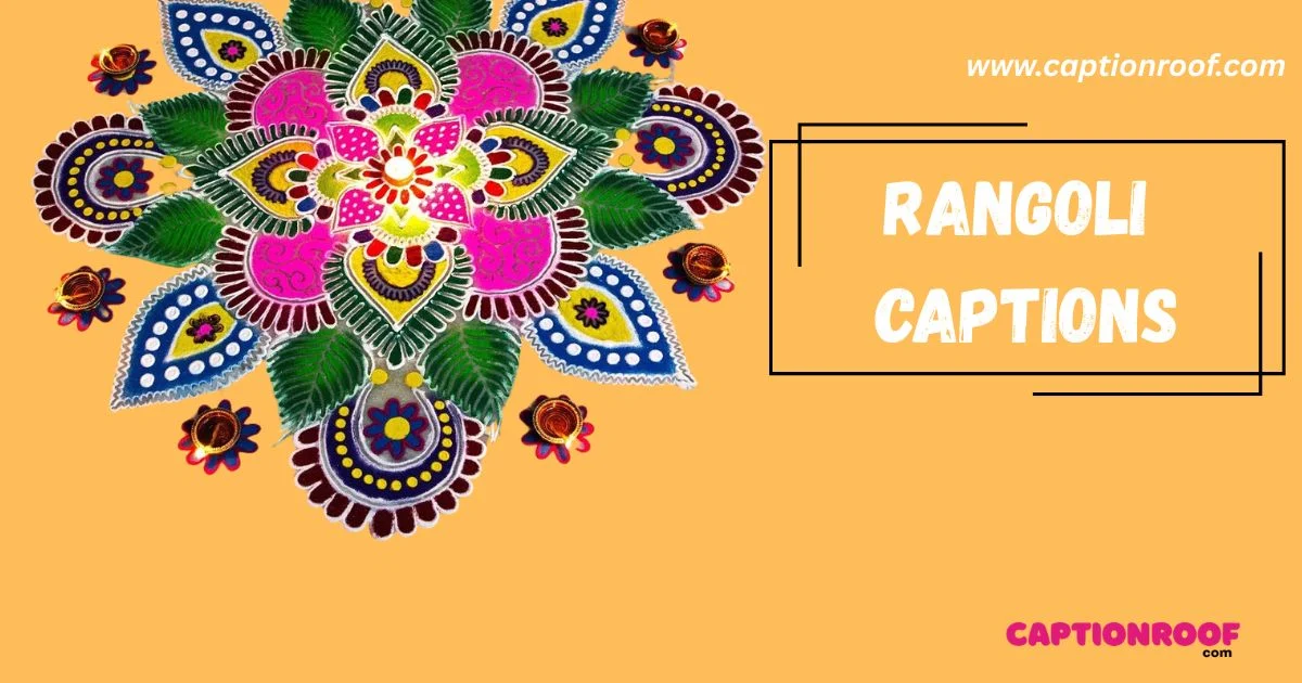 185+ Best Diwali Rangoli Captions for Instagram (2026) 